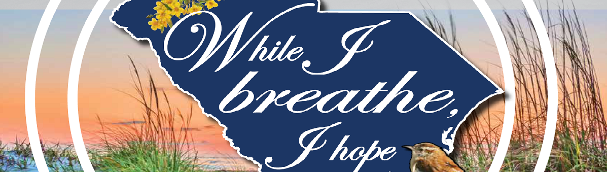 "While I Breathe I Hope"